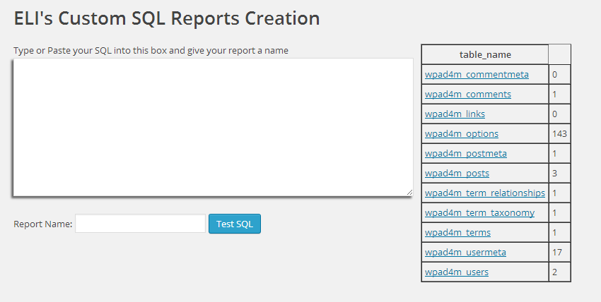 WordPress SQL Plugin: Eli's SQL Report